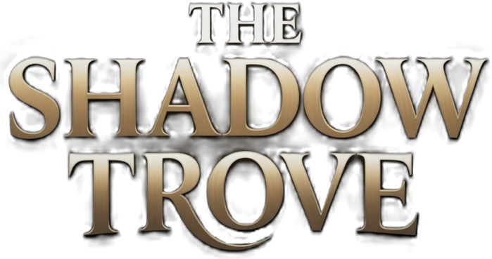 The Shadow Trove